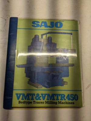 Sajo Milling Machine Vm 300/Gn 6M Instruction Operation Manual Lubrication Ab