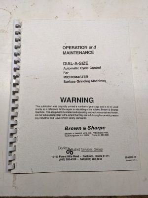 Brown Sharpe Operation Maintenance Repair Dial-A-Size Grinding Micromaster