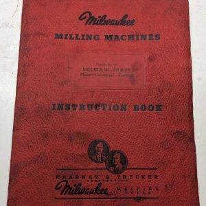 Milwaukee Milling Machines Instruction Book Operation Maintenance # 2K 3K 110