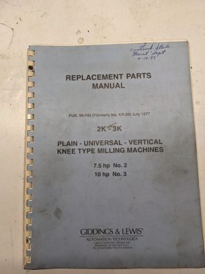 Giddings Lewis Repair Part List Book Catalog 2K 3K # 2 3 Milling Machine 1977