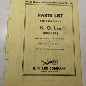 K O Lee Repair Parts List Book Catalog Manual Grinders B600 Series 602 660 662