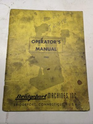 Bridgeport Instruction Operation Owner Shop Book Manual Parts List Vmc 1962