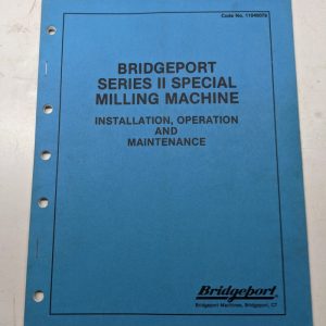 Bridgeport Operation Maintenance Manual Parts List Book Series 2 Vmc 1982