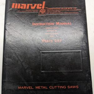Marvel Instruction Manual Maintenance Operation Parts List Hack Saw No 18 Series