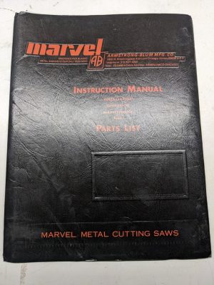 Marvel Instruction Manual Maintenance Operation Parts List Hack Saw No 18 Series