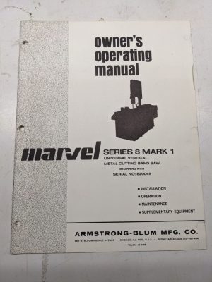 Marvel Instruction Manual Maintenance Operation Band Saw Series 8 Mark 1