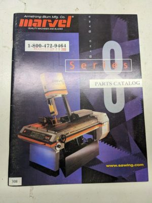 Marvel Parts Catalog Series 8 Band Saws 2003 308 /M2 M3 M5100 Thru 820048 Manual