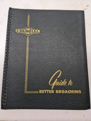 Colonial Guide To Better Broaching Cb-65 Design Information Manual Automatic