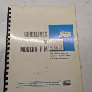 Clark Fork Lift Modern Truck Preventive Maintenance Guidelines Manual 1969 Pm