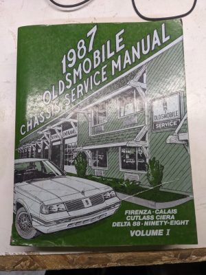 1987 Oldsmobile Chassis Service Manual Firenza Cutlass Ciera 88 98 Volume 1