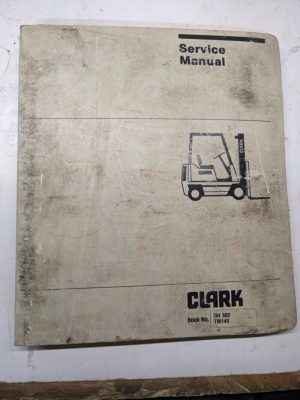 Clark Forklift Service Repair Manual Shop Book Overhaul Oh-502 1984 Tm145