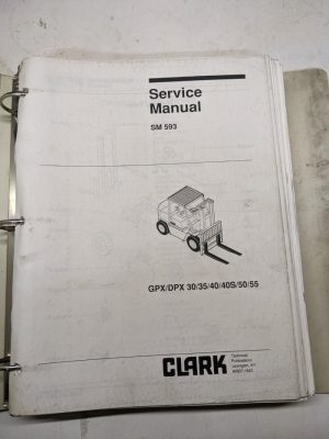 Clark Forklift Service Maintenance Manual Sm 593 Gpx Dpx 30 35 40S 50 55 1993