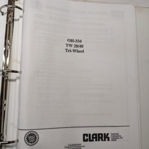 Clark Tw 20 40 Overhaul Repair Service Manual Shop Book Oh-334 Tri Wheel1973