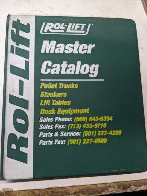 Rol-Lift Master Catalog Pallet Trucks Stackers Lift Tables Parts List Book