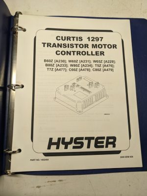 Hyster Curtis 1297 Transistor Motor Controller B W T C 60 65 80 5 7 Z Manual
