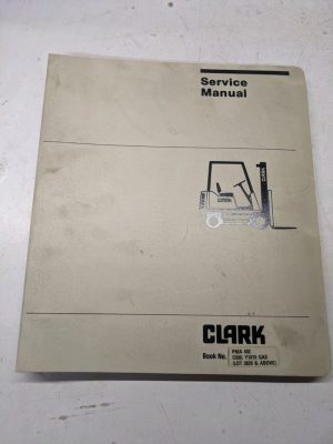 Clark Service Repair Manual Maintenance C500 Y1015 110 135 155 Fork Lift Pma 402