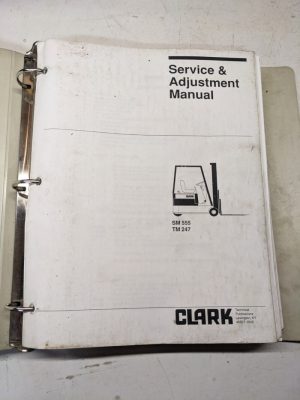 Clark Sm555 Service Repair Manual 1989 Tm 247 Maintenance Shop Book Dealer