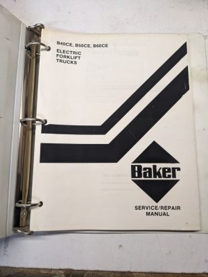 Baker Service Repair Manual Maintenance B 40 50 60 Ce 1981 Fork Lift Shop Book