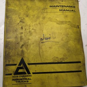 Allis Chalmers Maintenance Service Manual Fe Ace Fork Lift Truck Shop Book