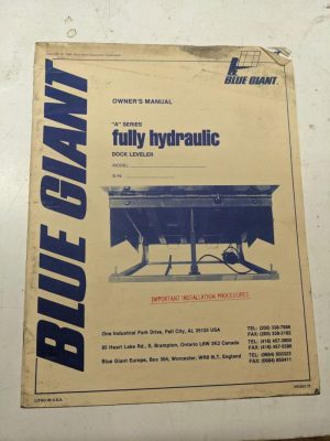 Blue Giant Owners Operation Manual Parts List Book A Series Dock Lever 1992