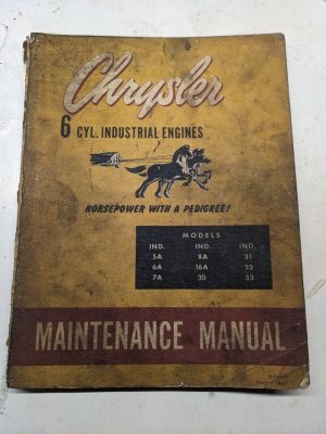 Chrysler 6 Cyl Ind Engines 5 6 7 8 16 A 30 31 32 33 Service Maintenance Manual
