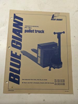 Blue Giant Owners Manual Maintenance Parts List Book Catalog Pt-W4 Pallet Truck