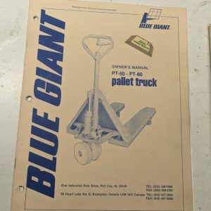 Blue Giant Owners Manual Maintenance Parts List Catalog Pt-50 60 Pallet Truck
