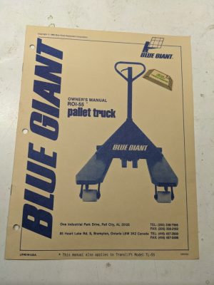 Blue Giant Owners Manual Maintenance Parts List Book Catalog Roi-55 Pallet Truck