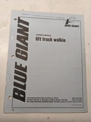 Blue Giant Owners Manual Maintenance Parts List Book Catalog Lift Truck Walkie