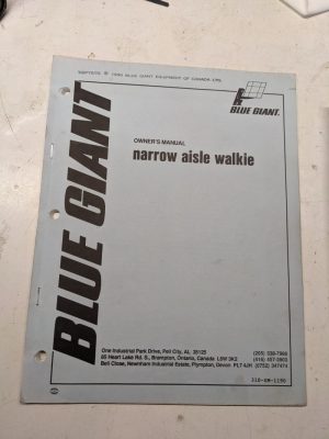 Blue Giant Owners Manual Maintenance Parts List Book Narrow Aisle Walkie 1990