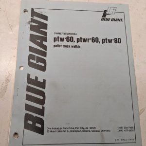 Blue Giant Owners Manual Maintenance Parts List Book Catalog Ptw 60 80 Ptwr