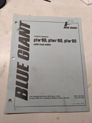 Blue Giant Owners Manual Maintenance Parts List Book Catalog Ptw 60 80 Ptwr
