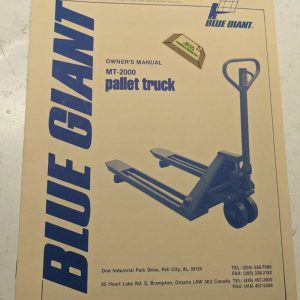 Blue Giant Owners Manual Maintenance Parts List Catalog Mt-2000 Pallet Truck