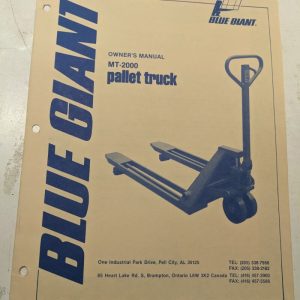 Blue Giant Owners Manual Maintenance Parts List Book Mt-2000 Pallet Truck