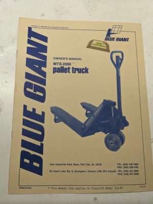 Blue Giant Owners Manual Maintenance Parts List Book Mts-2000 Pallet Truck