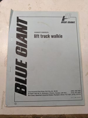 Blue Giant Owners Manual Maintenance Parts List Book Catalog Lift Truck Walkie