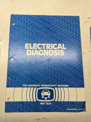 Chevrolet Gm Pro Tech Manual Shop Book 1982 Electrical Diagnosis 82-12