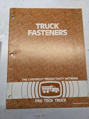 Chevrolet Gm Pro Tech Truck Manual Shop Book 1982 Fasteners