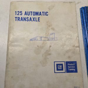 125 Automatic Transmission Product Service Training Manual Repair 7012-1 1978