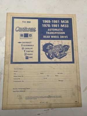 Quik-Req Illustrated Parts List Form Transmission 1969-1981 M38 M33 Th 350