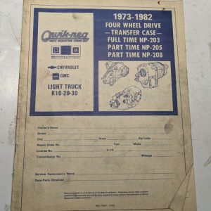 Quik-Req Illustrated Parts List Form Tansfer Case 4Wd 1973-1982 Np 203 205 208