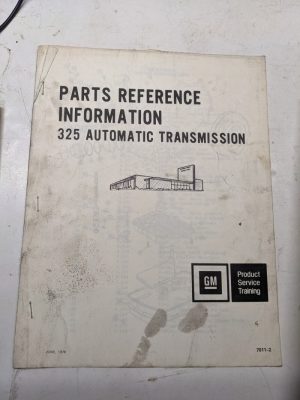 Gm Illustrated Parts List Reference Transmission 1978 325 Automatic 7011-2