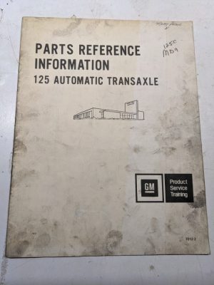 Gm Illustrated Parts List Reference 1978 125 Transaxle Automatic 7012-2