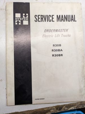 Hyster Fork Lift Service Repair Manual Ordermaster Electric R 30 Ba Br B 1985