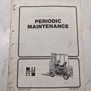 Hyster Fork Lift 1988 Periodic Maintenance Manual H25-35Xl S40-60Xl H40-60Xl