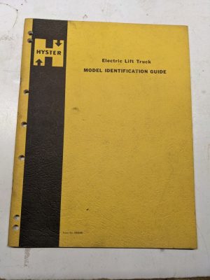 Hyster Model Identification Guide Electric 599548 1973 Fork Lift Truck