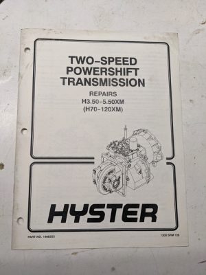 Hyster Two Speed Powershift Transmission Service Repair Manual H70-120Xm
