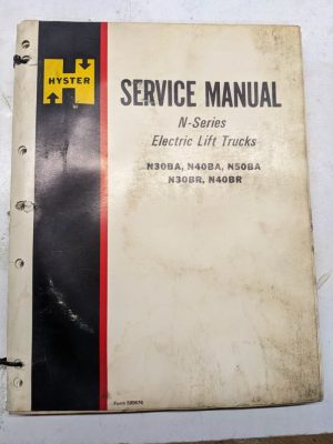 Hyster Service Manual Electric Fork Lift N30Ba N40Ba N50Ba N30Br N40Br 1974