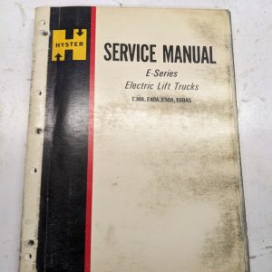 Hyster Fork Lift Service Repair Manual E Series E30A E40A E50A E60As 1972
