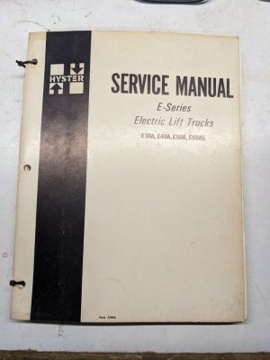 Hyster Fork Lift Service Repair Manual E Series E30A E40A E50A E60As 12/1972
